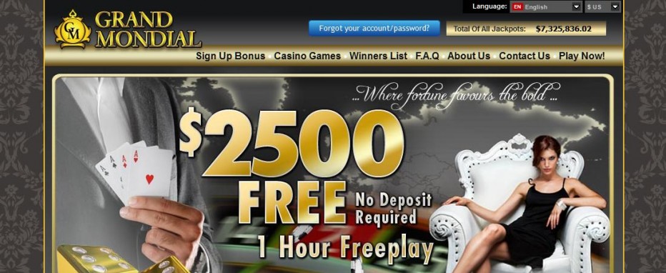 Free Play 2500$ Grand Mondial Casino